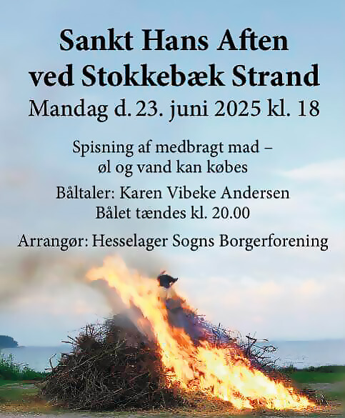 Indbydelse til Skt. Hans ved Stokkebæk Strand med fællesspisning kl. 18.00 og båltaler Karen Vibeke Andersen. Bålet tændes kl. 20.00. Man kan købe øl og vand.